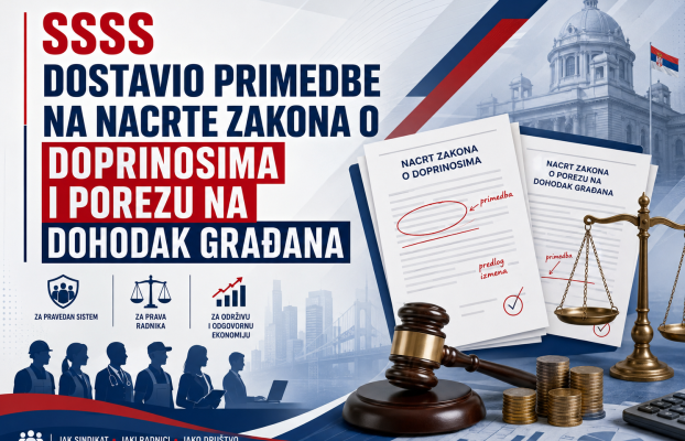 SSSS DOSTAVIO PRIMEDBE NA NACRTE ZAKONA O DOPRINOSIMA I POREZU NA DOHODAK GRAĐANA